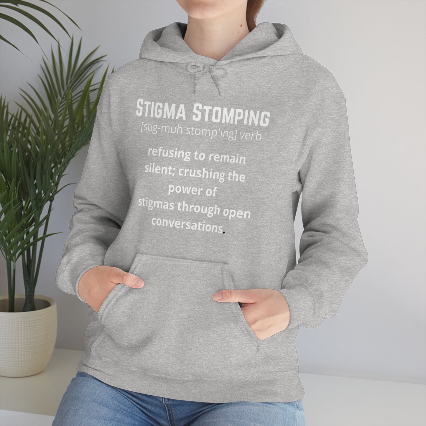 Stigma Stomping Definition Hoodie