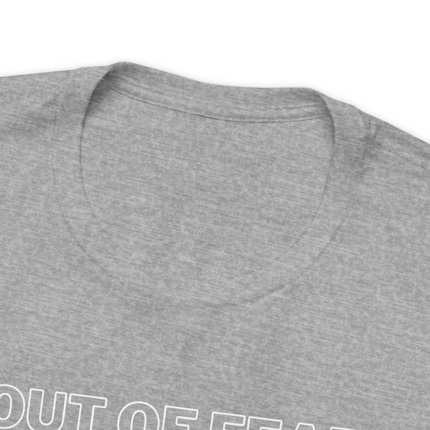 Out of Fear/Into Freedom Tee