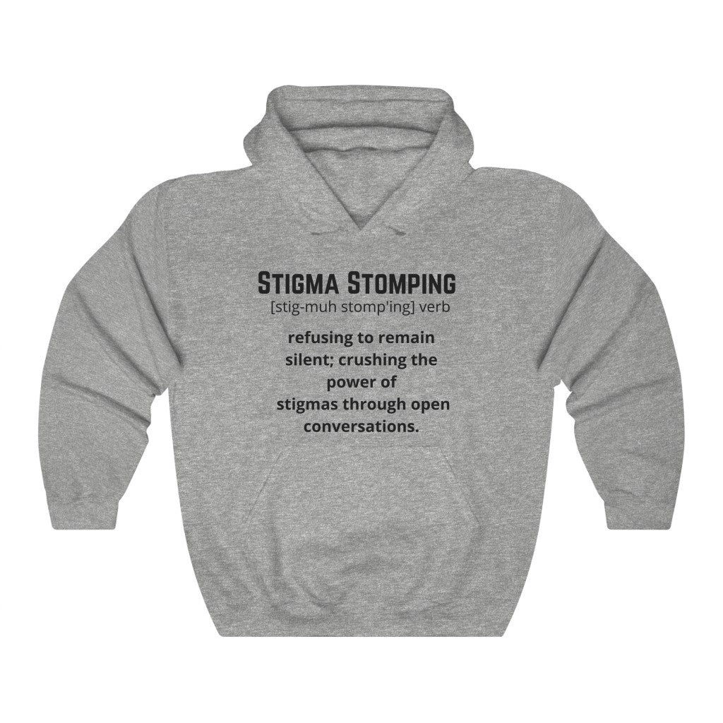 Stigma Stomping Definition Hoodie